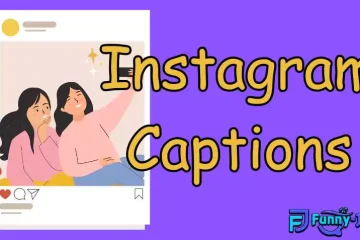 Instagram Captions