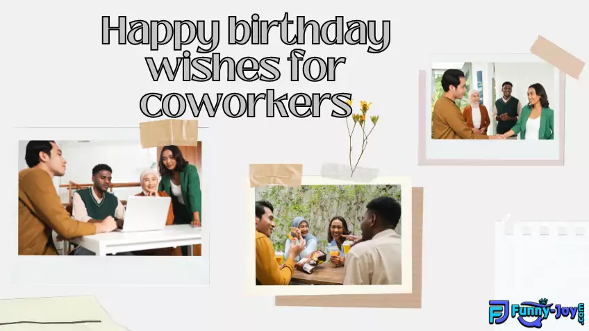 Happy birthday wishes for coworkers