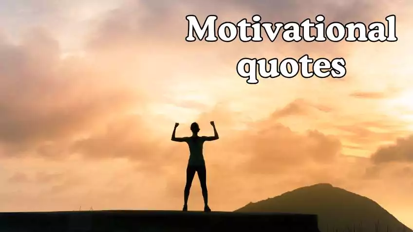 Motivational quotes