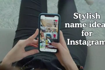 Stylish name ideas for Instagram